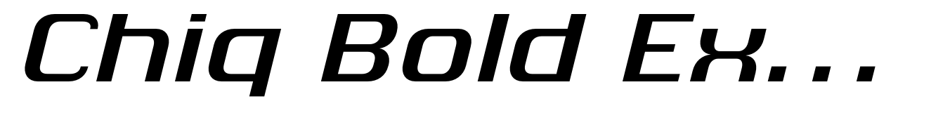 Chiq Bold Expanded Italic